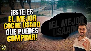 Este es el MEJOR coche USADO que puedes comprar. Barato, FIABLE y para toda la FAMILIA/ TOP DRIVERS