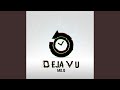 Deja Vu mp3