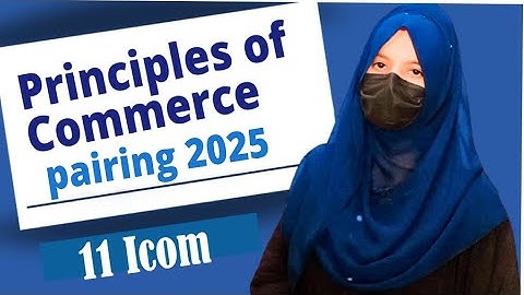 11th principles of commerce pairing scheme 2025 | 1st year I com