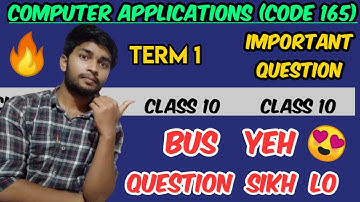 Class 10 Computer Application code 165 |Term 1 Exam | CBSE Sample paper @edulover123 #computer #cbse
