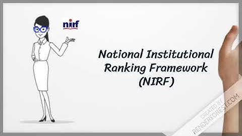 National Institutional Ranking Framework (NIRF)