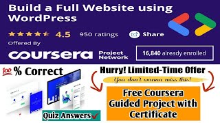 Build a Full Website using WordPress | Free Coursera Guided Project | All Quiz Answers