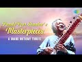 Pandit Ravi Shankar S Masterpieces A Grand Birthday Tribute Indian Classical Instrumental Music mp3