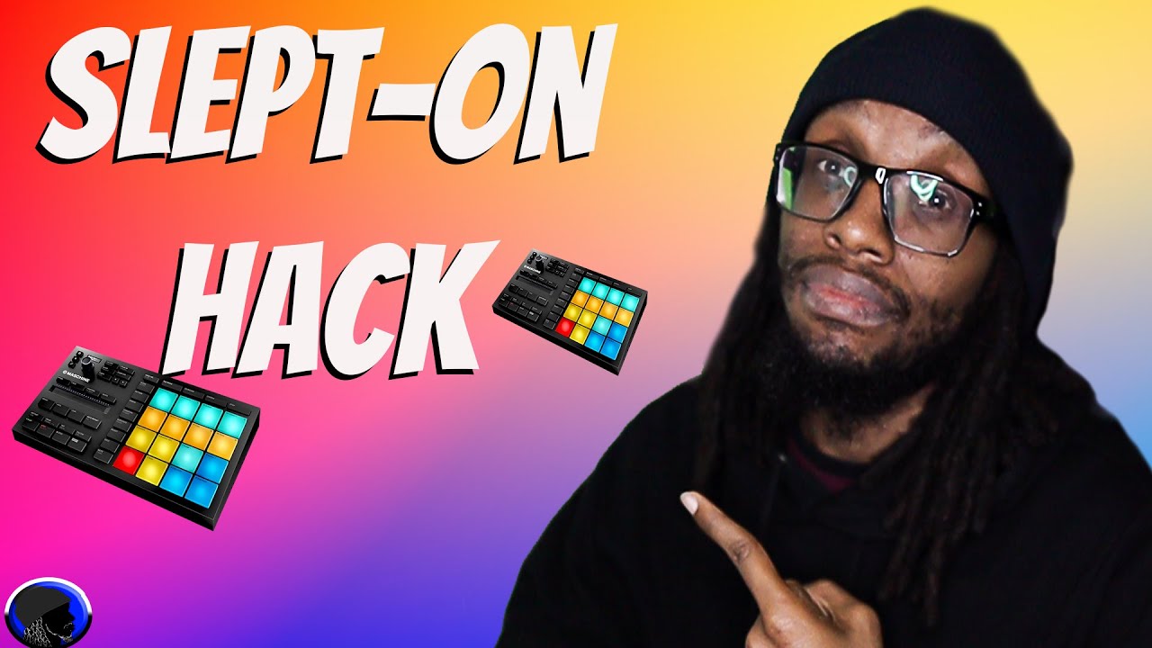 The Slept On Native Instruments Maschine Workflow Hack