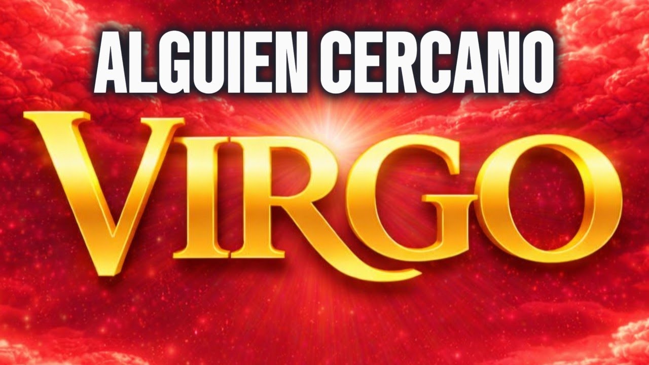 VIRGO ♍😮 ALGUIEN MUY CERCANO SALE A LA LUZ | EL KARMA ACTÚA SOLO ⚖️✨