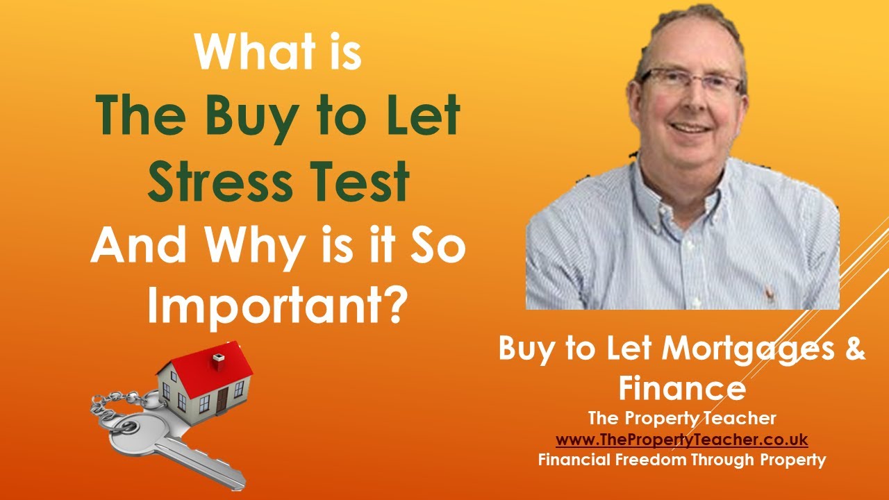 What is The Buy To Let Stress Test and Why is it so Important to Us