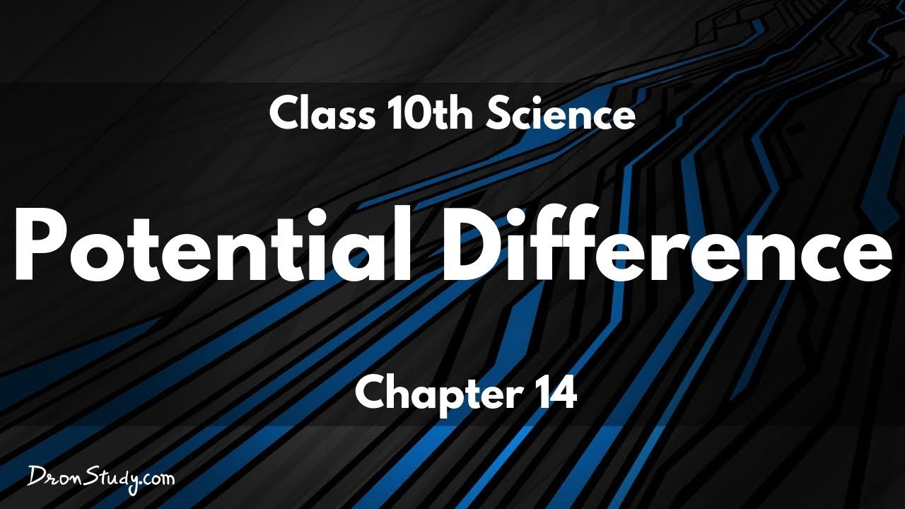 Electricity Potential Difference Class 10 X Science Physics Youtube
