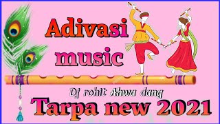 Aadiwasi Gavthi Pavri_ Tarapa Mix_ Dj Rohit Ahwa Dang