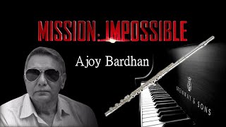 "Mission: Impossible Theme" - Ajoy Bardhan - Instrumental Music screenshot 5