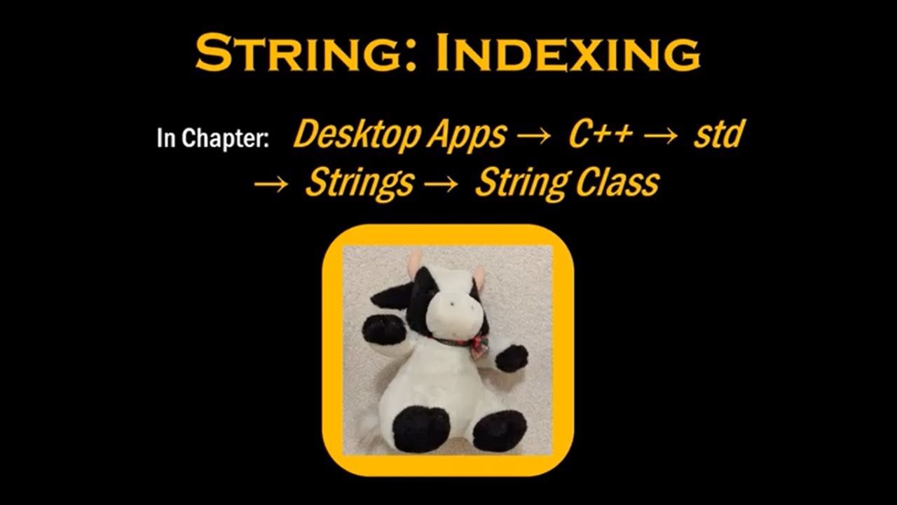 C++'s String: Indexing - YouTube