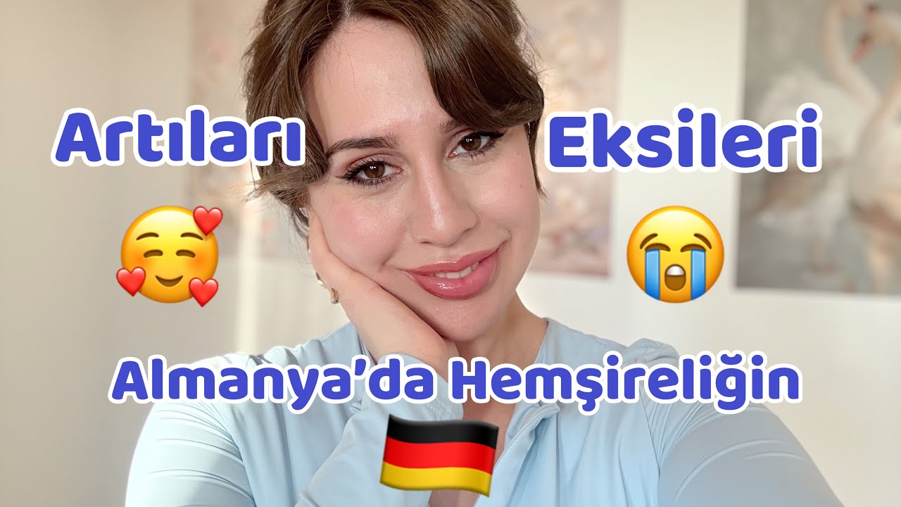 Almanya’da Hemşireliğin Artıları ve Eksileri (1 yıllık deneyimimle)