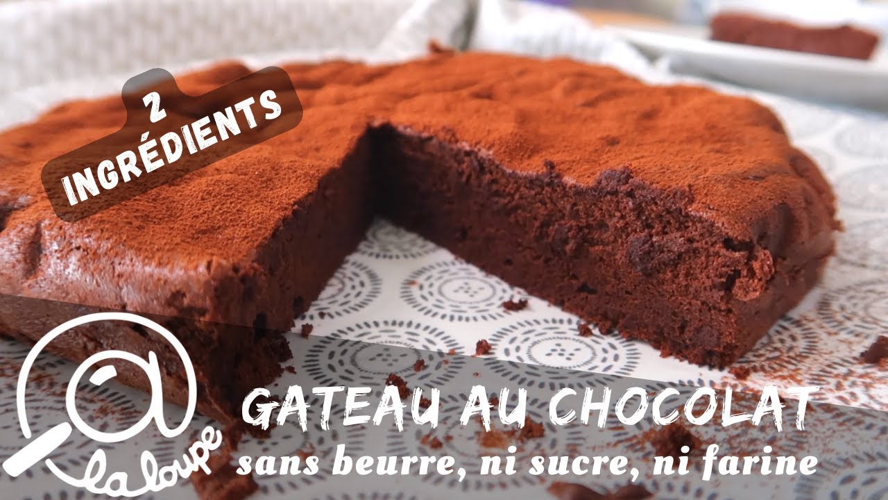 GATEAU AU CHOCOLAT SANS BEURRE , SANS SUCRE, SANS FARINE #184