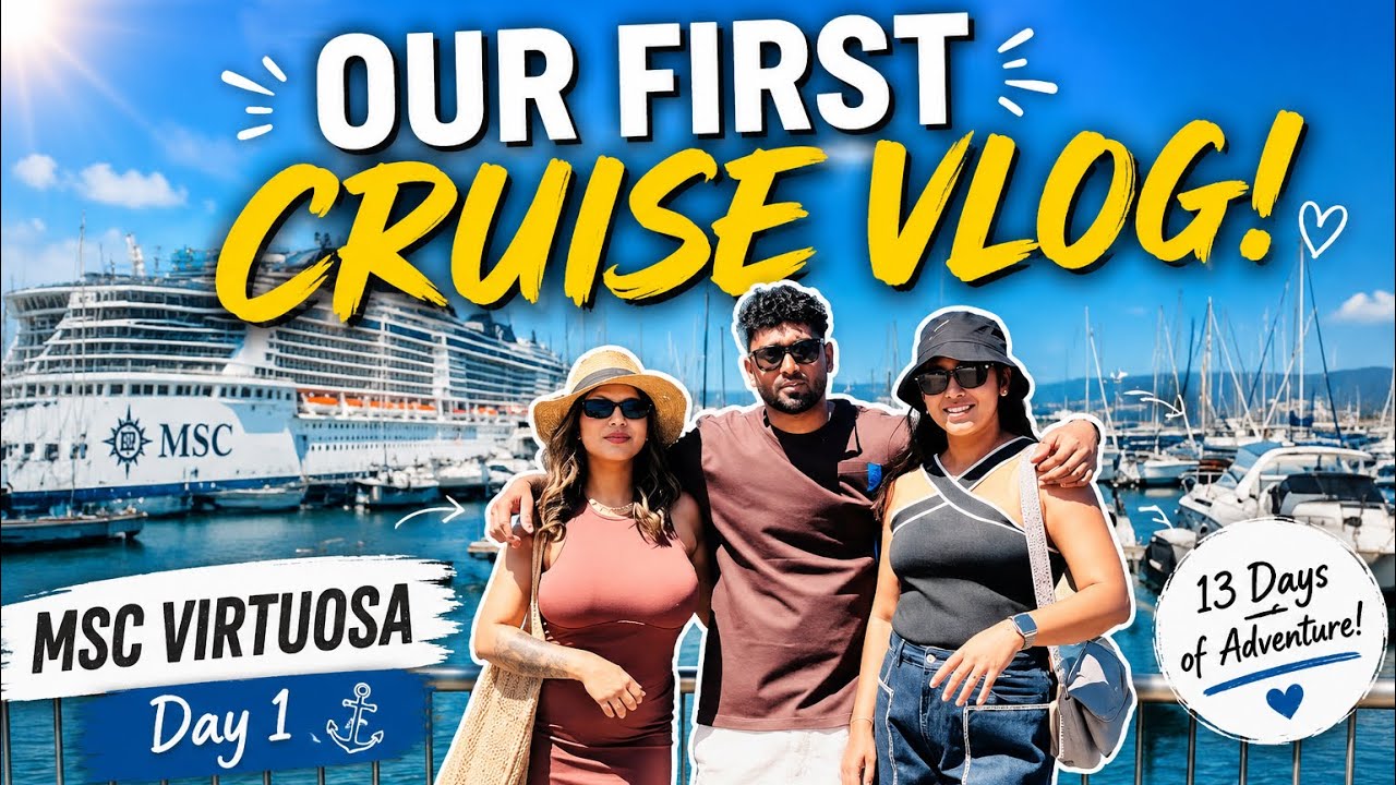 13 DAYS ON AN MSC CRUISE 🚢 Our First Travel Vlog  ❤️ Cruise Day 1