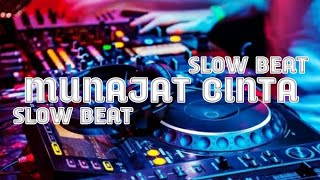DJ SLOW BEAT 🔊 || MUNAJAT CINTA 🎶 || PERNAH VIRAL PADA MASANYA || BY COO PROJECT