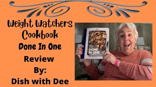 Weight Watchers Cookbook Review Done in One Cookbook Low Point Recipes
