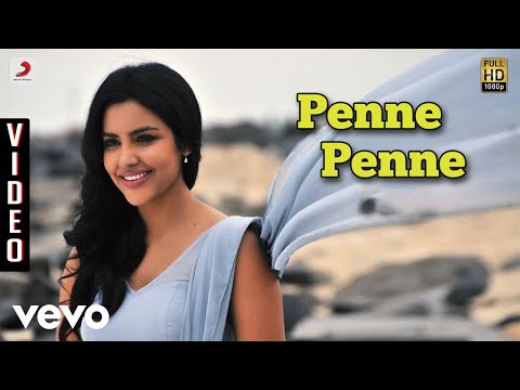 Penne Penne Song Lyrics From Irumbu Kuthirai