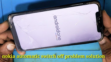 Nokia 6.1 automatic switch off problem / Nokia 6.1 auto restart problem / Nokia auto on off problem