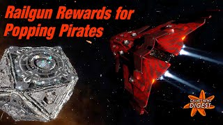 Railgun Rewards for Popping Pirates (Elite Dangerous) Railgun Rewards for Popping Pirates (Elite Dangerous)