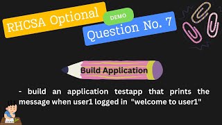 RHCSA demo optional questions 7 (Testapp)