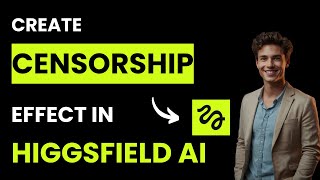 How to Use Censorship Effect in Higgsfields AI (Best Method) screenshot 4