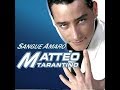 Sangue amaro, Matteo Tarantino, by Prince of roses