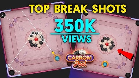 Carrom Pool Top 3 Break Shots || Carrom Pool Break Shots