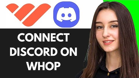 HOW TO CONNECT YOUR DISCORD ON WHOP 2025! (FULL GUIDE)