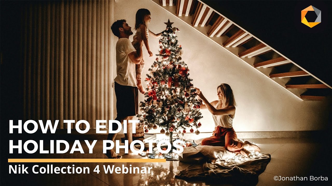 Take Your Holiday Photos and Turn Them Into Forever Memories with Nik Collection 4