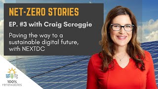 EP3: Paving the way to a sustainable digital future, with NEXTDC