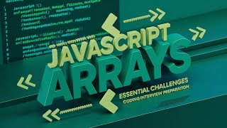 🔴 Live: Master Arrays in JavaScript | Coding Interview Preparation 🚀