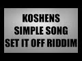 Konshens   Simple Song          Set It Off Riddim        CEV