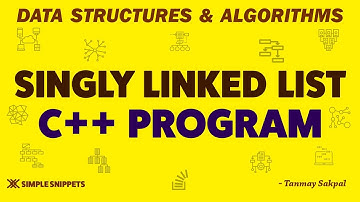 C++ Program to Implement Singly Linked List Data Structure | Part 2 | DSA