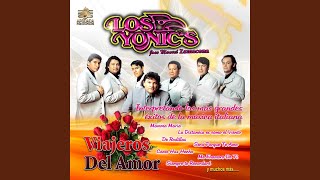 Sera Porque Te Amo - Los Yonic's