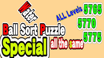 Ball Sort Puzzle Special Level after Level 5765 5770 5775 / Lock Ball and Key Ball