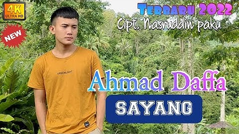 Lagu lampung terbaru 2022 - SAYANG - AHMAD DAFFA - Cipt. Nasruddin paku