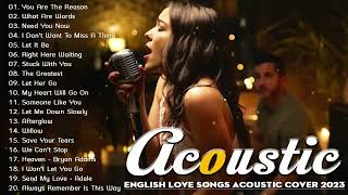 Guitar Acoustic Love Songs Cover - Top Acoustic Songs 2023 - Popular Songs Acoustic Cover 2023