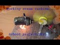 How to make a working  steam turbine model for school projects,diy.