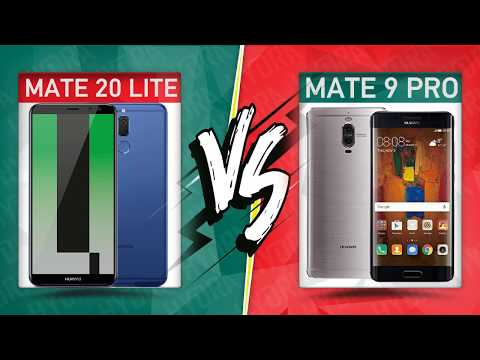 Huawei Mate 20 Lite VS huawei  Mate 9 Pro smartphone comparison