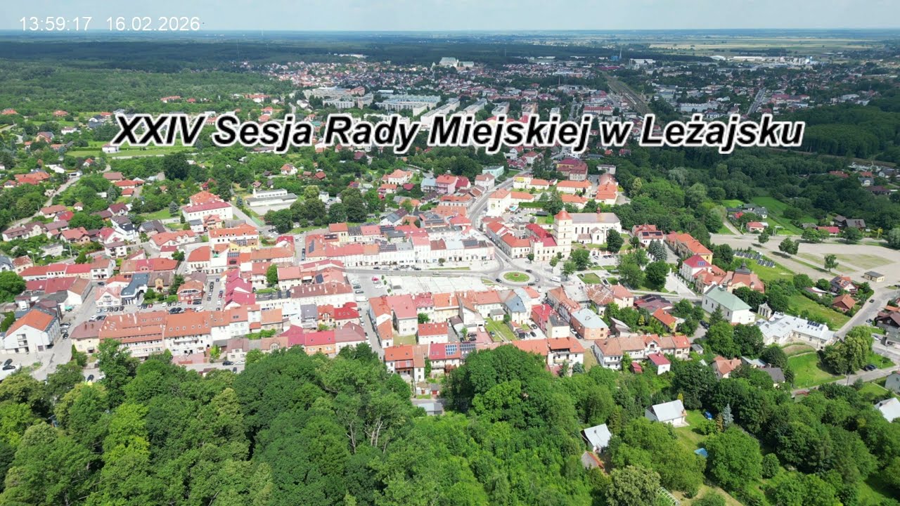XXIV Sesja Rady Miejskiej w Leżajsku (16.02.2026)