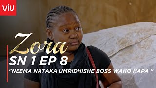 VIUSASA: ZORA EPISODE 8 Wealth