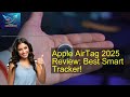 Apple AirTag 2025 Review: Best Smart Tracker!