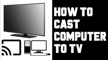 How To Cast Computer to TV - How To Cast Your PC To Your TV - Screen Mirror PC Windows 10 to TV