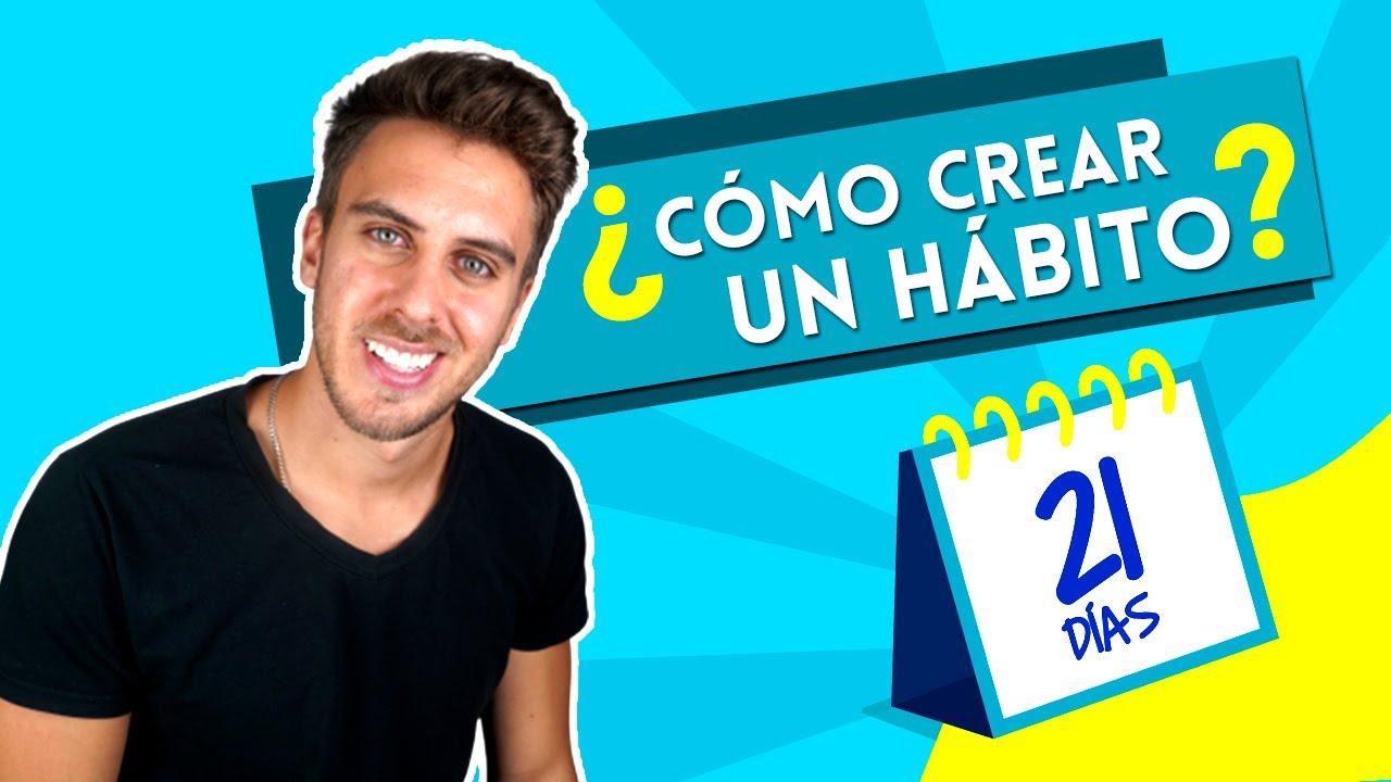 Cómo crear hábitos y rutinas que aumentan tu productividad - YouTube