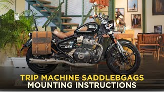 mounting instructions for trip machine saddlebags