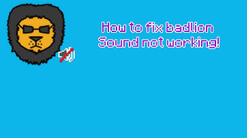 How to fix badlion having no sound