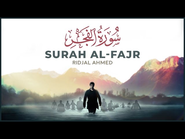 Surah Al-Fajr (fajar) | Ridjaal Ahmed class=