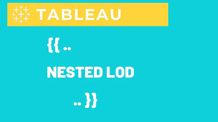 Understanding Tableau's Nested LOD With Simple Example