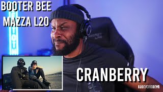 Booter Bee Ft Mazza L20 - Cranberry [Official Music Video] [Reaction] | LeeToTheVI