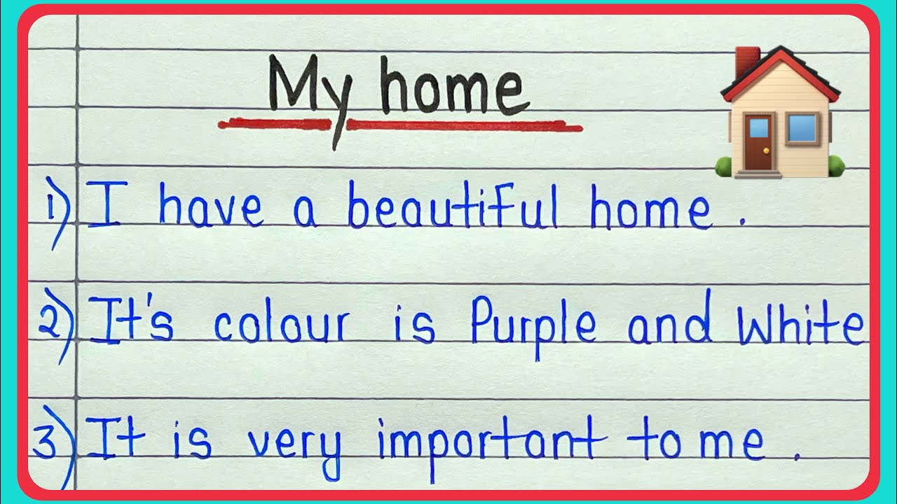 my home essay 10 lines in english