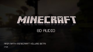 Minecraft - ARIA MATH (8D Audio) #minecraft #8daudio
